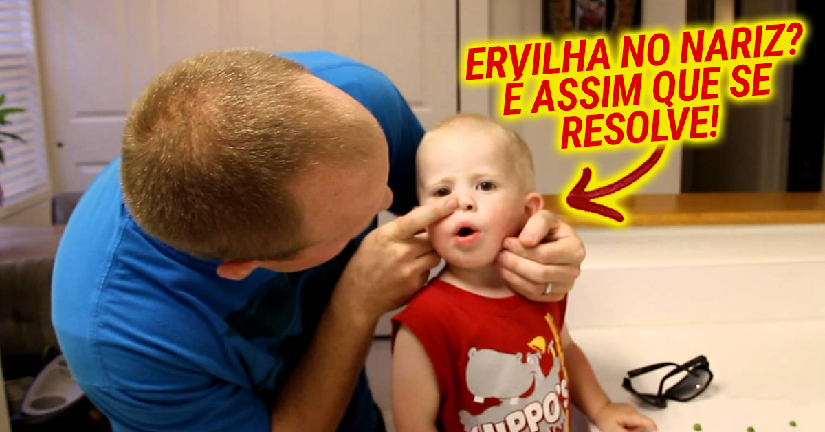 Pai utiliza fantástica técnica para tirar ervilha do nariz do filho