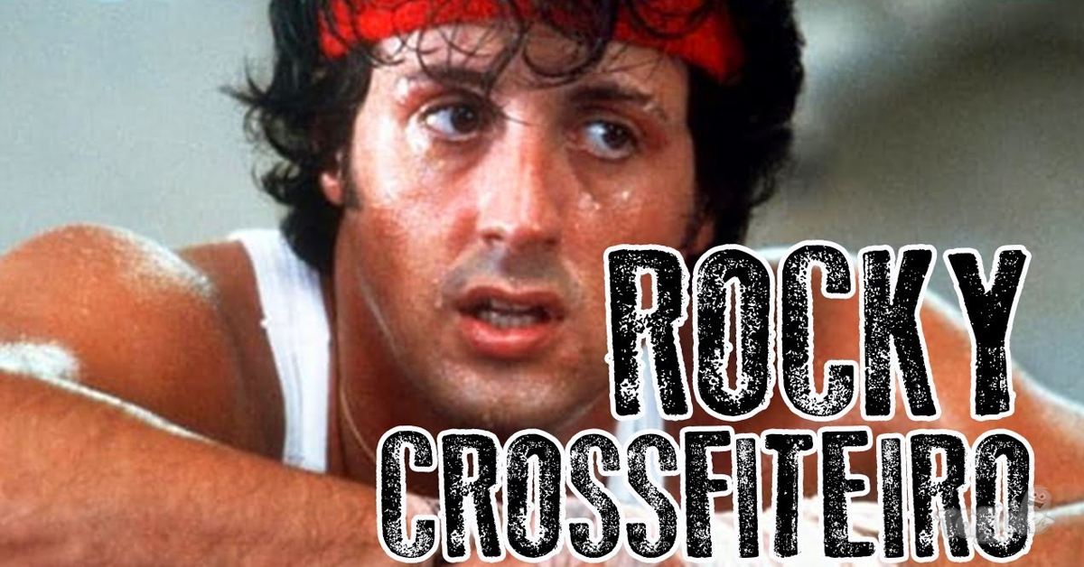 E se o Rocky fizesse Crossfit?!