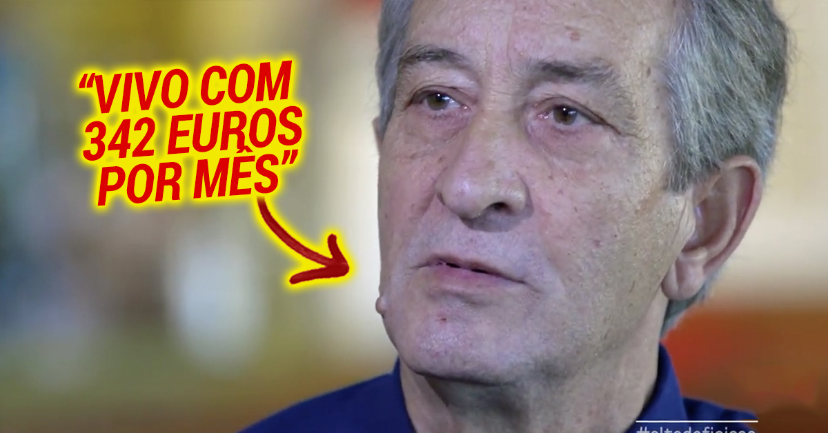 Carlos Areia: Vivo com 342 euros por mês…
