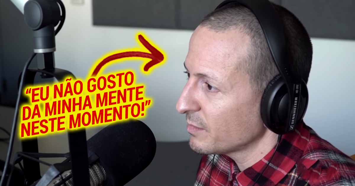 Meses antes de morrer, Chester Bennington falou a da sua depressão