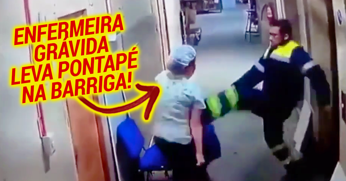 Paramédico dá PONTAPÉ NA BARRIGA a enfermeira grávida